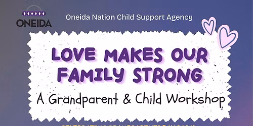 Love Makes Our Family Strong-A Grandparent & Child Workshop