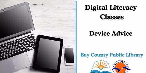 Digital Literacy Class:  Device Advice (Adults)