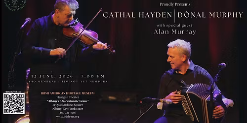 CATHAL HAYDEN AND D\u00d3NAL MURPHY (with Special Guest Alan Murray)