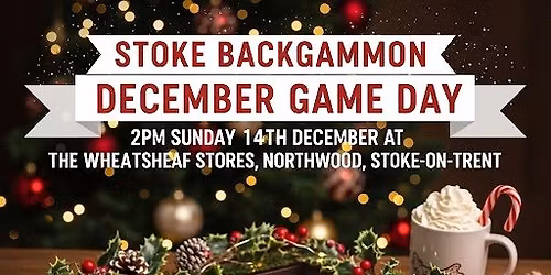 Stoke Backgammon December Game Day
