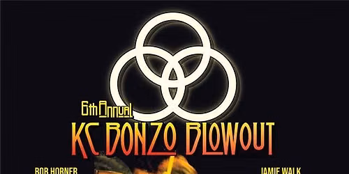 6th Annual KC Bonzo Blowout - Celebrating the Music of John Henry Bonham of Led Zeppelin