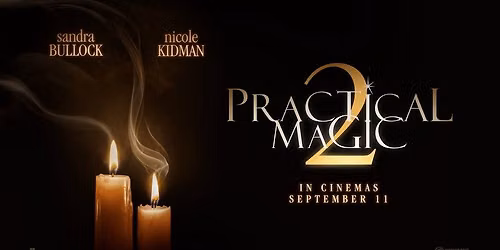 Community Movie Date: Practical Magic 2