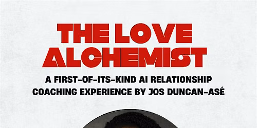 The Love Lab: The Love Alchemist Debut