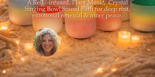 Radiance & Renewal Plant Music Sound Bath ~ Portland OR