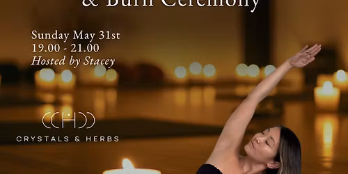 Full Moon Candle Lit Yin Yoga & Burn Ceremony