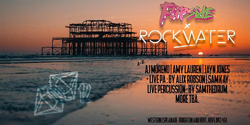 Rockwater x Flipside: Ibiza to Hove