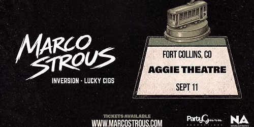 Marco Strous with INVERSION, Lucky Cigs | Aggie Theatre | Pres. by Natural Alternatives & Party Guru