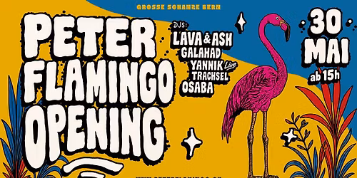 Peter Flamingo 2026 - Summer Opening (Pop-Up | Grosse Schanze)