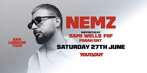 Tout Tout presents NEMZ
