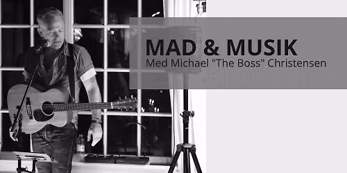 Mad og musik med Michael The boss 