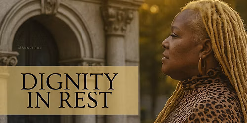 "Dignity In Rest" Film Trailer Premiere - Cheryle Renee Moses, Director
