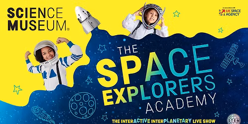 Science Museum Live: The Space Explorers Academy