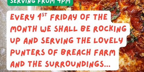 \ud83c\udf55 Fri'YAY Pizza Club @ Breach Farm Brewery \ud83c\udf55