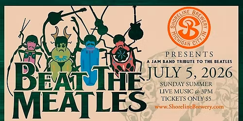 Beat The Meatles -Sunday Summer Live Music at Shoreline Brewery