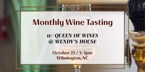 Monthly Wine Tasting