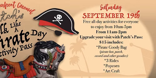Patch's Talk Like a Pirate Day & Activity Pass