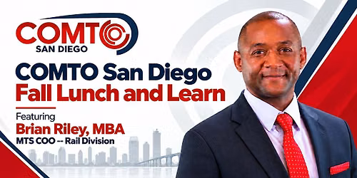 COMTO San Diego Lunch and Learn