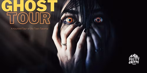 Tacoma Ghost Tour