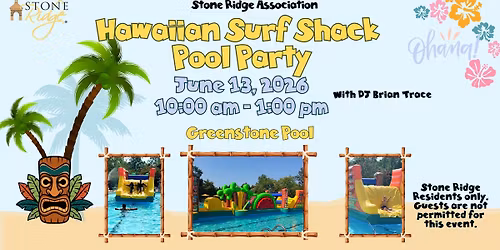 Stone Ridge - Hawaiian Surf Shack Pool Party