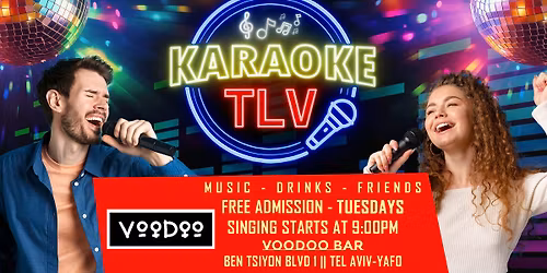 Karaoke TLV -=- Tuesdays at VooDoo Bar