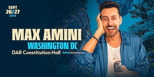 Max Amini Live in Washington DC!
