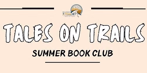 Tales on Trails Summer Book Club-September