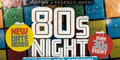 80s Night - Christmas Special - The Regency Hotel