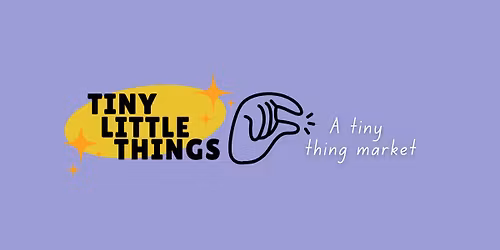 Tiny Little Things Market