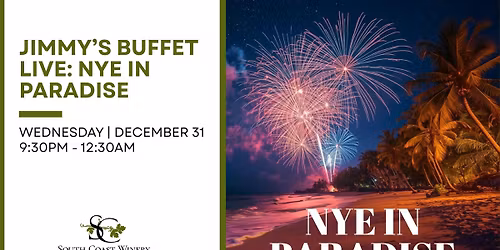 Jimmy's Buffet LIVE: NYE in Paradise