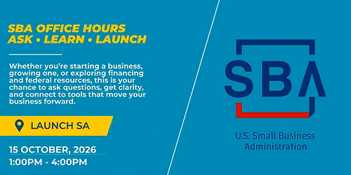 SBA Office Hours: Ask \u2022 Learn \u2022 Launch