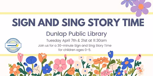 Dunlap Public Library - Sign + Sing Story TIme