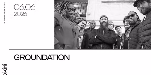 GROUNDATION + RAWB - Le Bikini