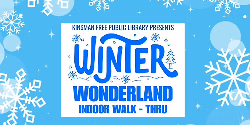 Winter Wonderland Indoor Walk-Thru