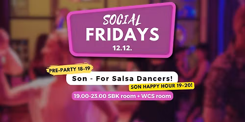 Social Fridays 12.12. - Son class + Happy Hour