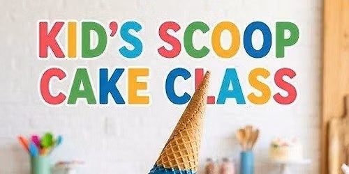 Kid's Scoop Cake Decorating Class