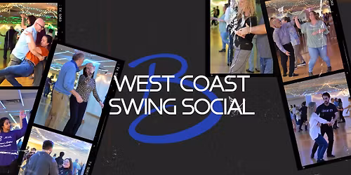 \ud83d\udd25 West Coast Swing Party!