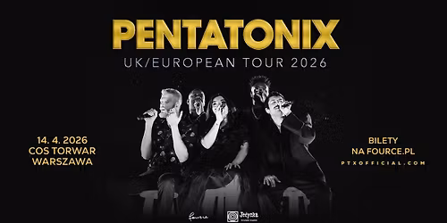 Pentatonix \u2022 UK\/European Tour 2026 \u2022 Warszawa