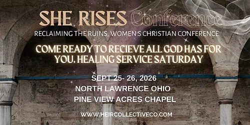 She Rises Conference: Women's Christian Conference