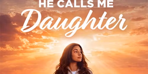 The Haven by Royal-T presents He Calls Me Daughter