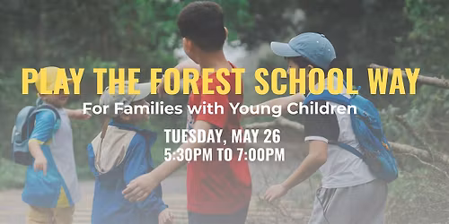 Play the Forest School Way