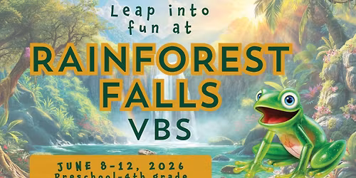 Vacation Bible School - Rainforest Falls