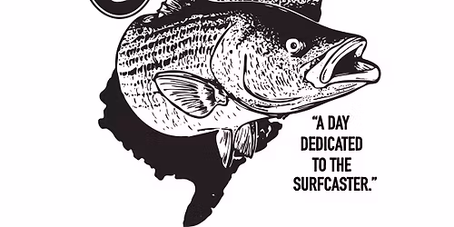 Surf Day 2026 " A Day Dedicated to the Surfcaster"