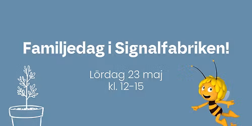 Familjedag med Biet Maya