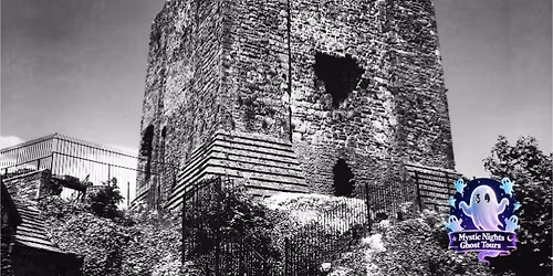 Mystic Nights Ghost Tours- Clitheroe Castle 