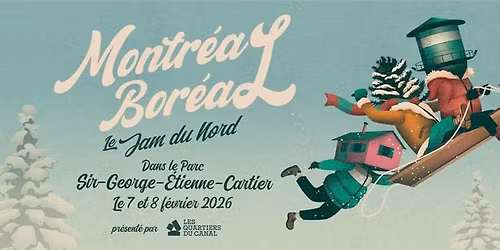 Montr\u00e9al Bor\u00e9al, le Jam du Nord #4 \u2744\ufe0f