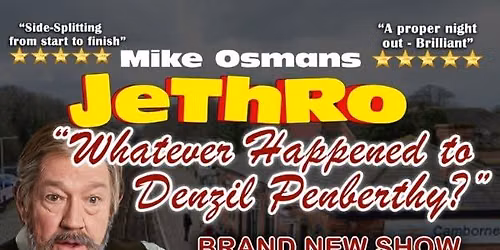 Mike Osmans Jethro. Whatever Happened to Denzil Penberthy?
