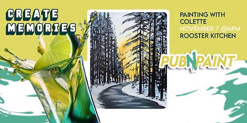 Pub N Paint at Rooster Kitchen November 7th Paint and Sip 4pm MDT