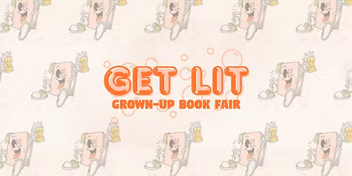 Get Lit: Grown-Up Book Fair @ TUPPS Brewery!