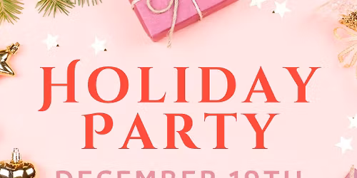 Holiday Party!