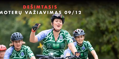 MINAM100 \u2013 10-asis JUBILIEJINIS LABDARINGAS MOTER\u0172 VA\u017dIAVIMAS! \ud83d\udc83\ud83d\udeb4\u200d\u2640\ufe0f\ud83d\udcaf